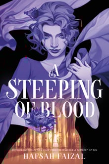 A 2D flat lay cover of A Steeping in Blood by Hafsah Faizal