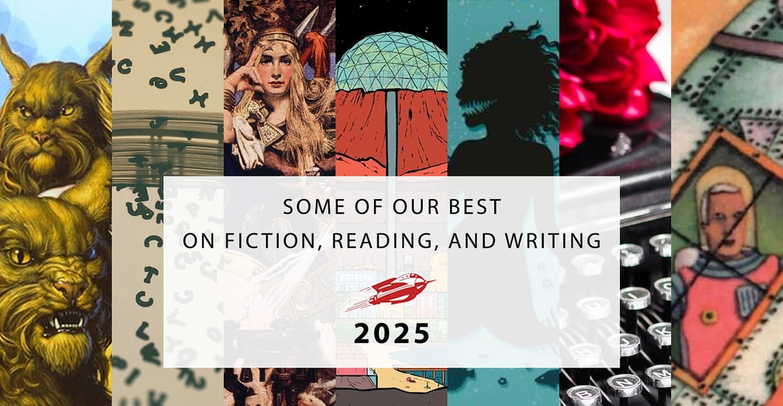 Some of our best articles on Fiction, Reading, and Writing from 2025