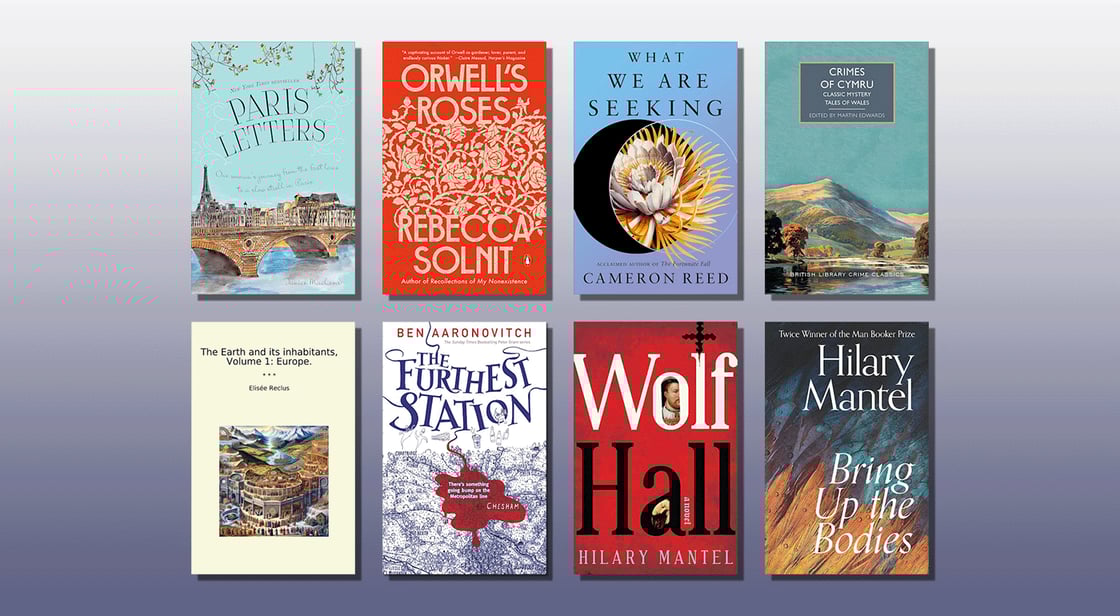 8 book covers, including Wolf Hall, What We Are Seeking, and Orwell's Roses