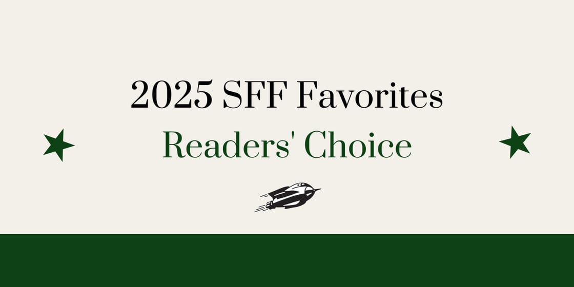 An image that reads "2025 SFF Favorites Readers' Choice" with Stubby the Rocket
