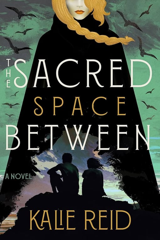 The Sacred Space Between by Kalie Reid