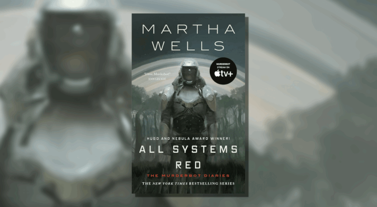 All Systems Red by Martha Wells