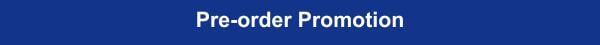 Pre-order Promotion
