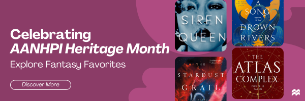 Celebrating AANHPI Month - Fantasy 
